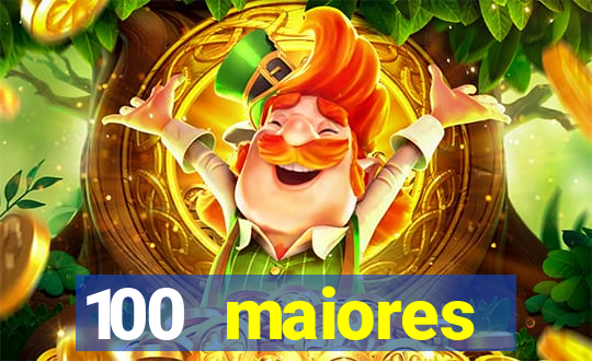 100 maiores empresas da bahia