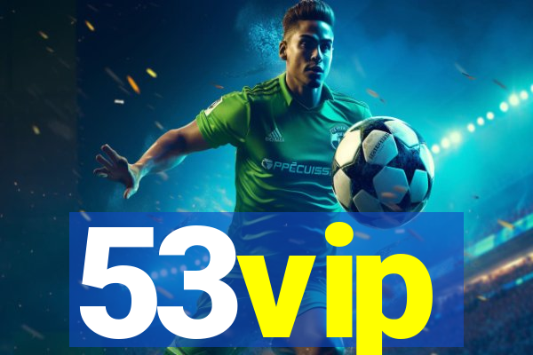 53vip