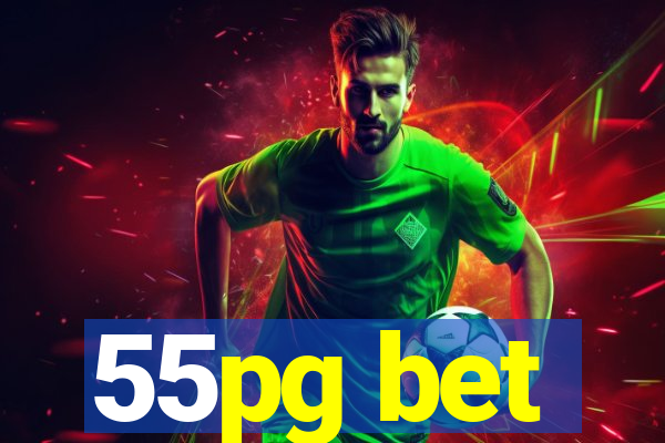 55pg bet