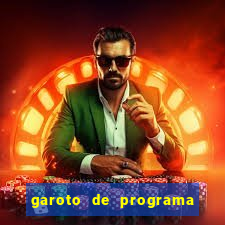 garoto de programa da zona leste