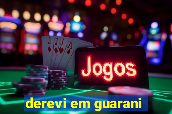 derevi em guarani