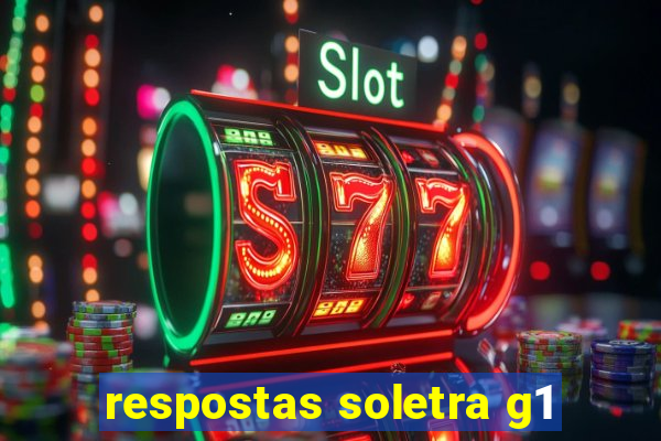 respostas soletra g1