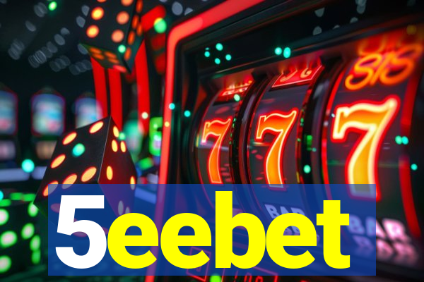 5eebet