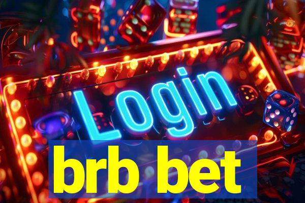brb bet