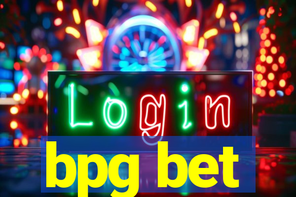 bpg bet