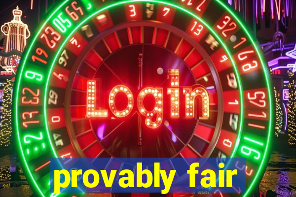 provably fair