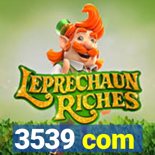 3539 com