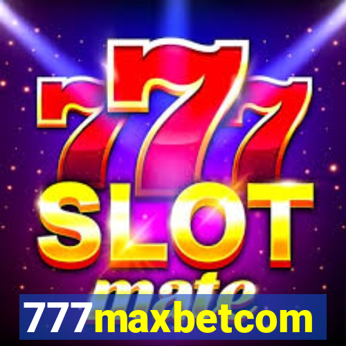 777maxbetcom