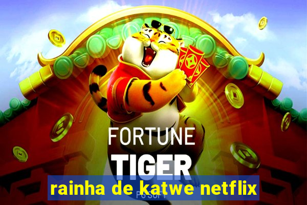 rainha de katwe netflix