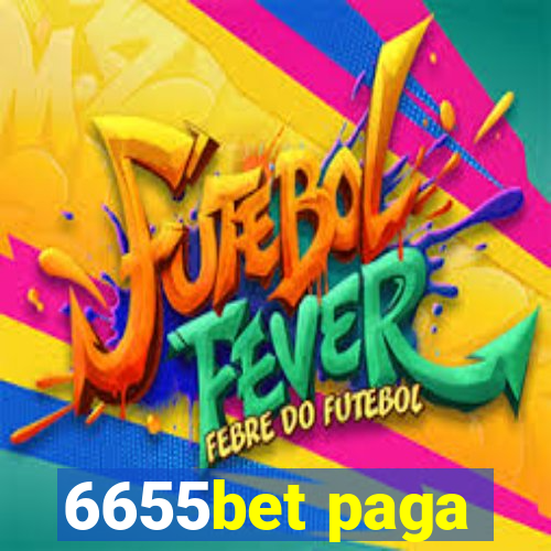 6655bet paga