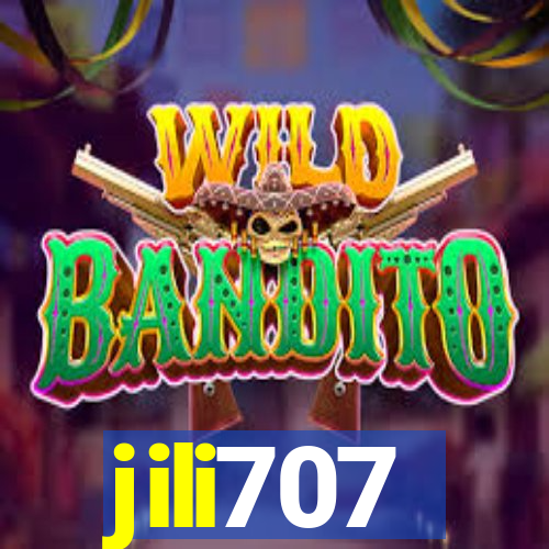 jili707