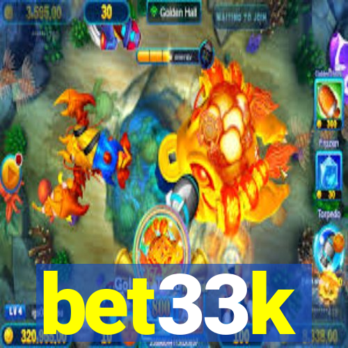 bet33k