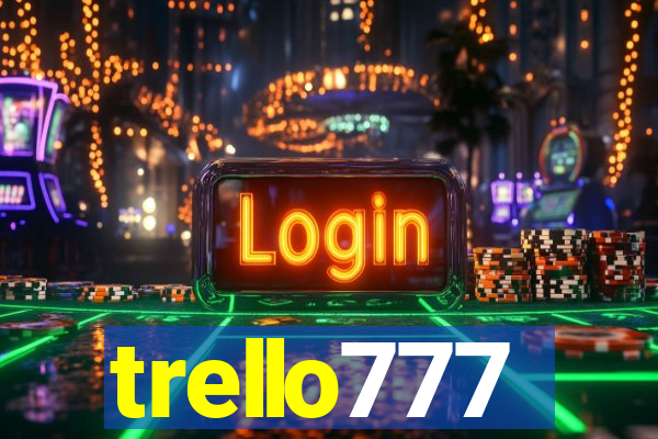 trello777