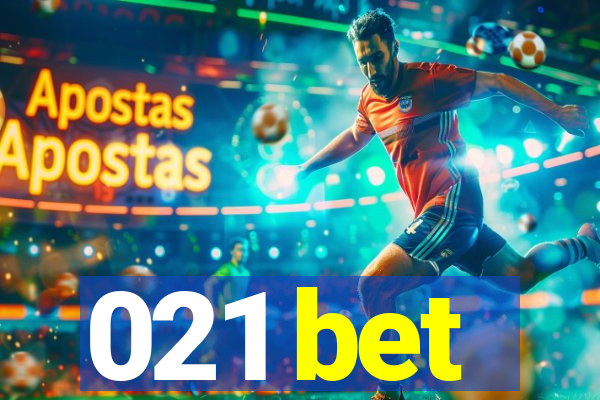 021 bet