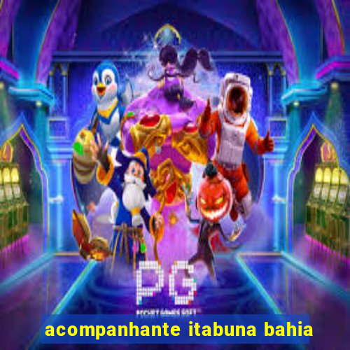 acompanhante itabuna bahia
