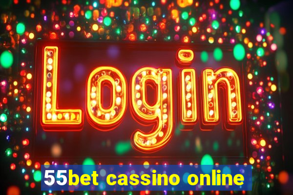 55bet cassino online