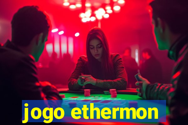 jogo ethermon