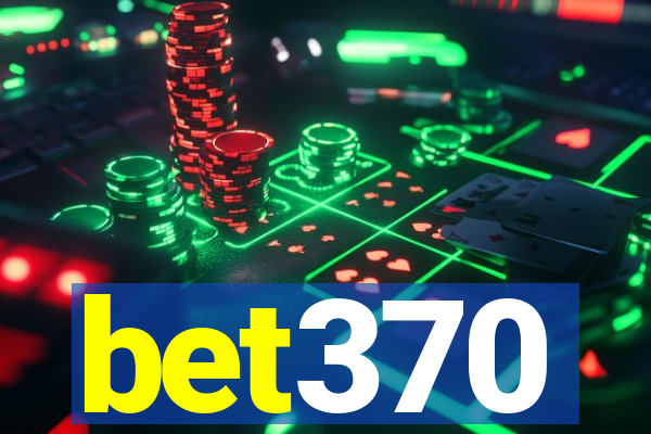 bet370