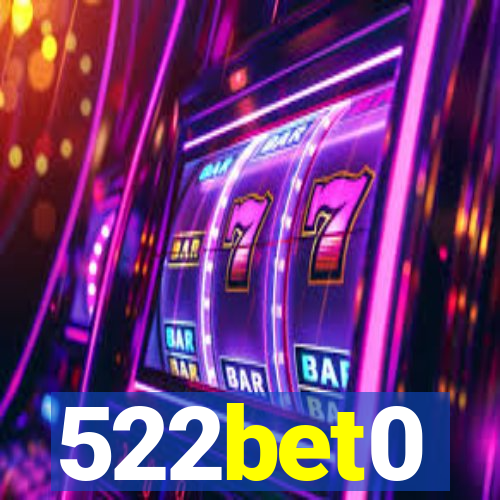 522bet0