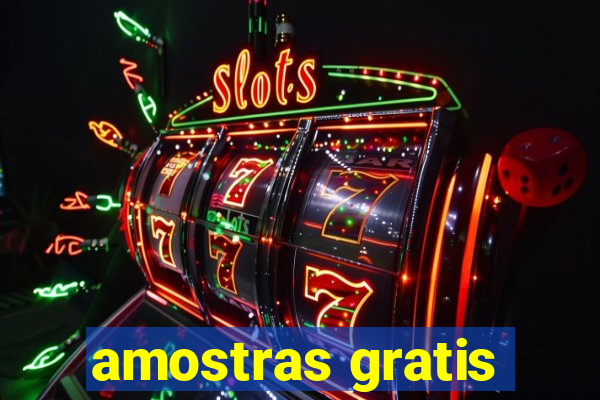 amostras gratis
