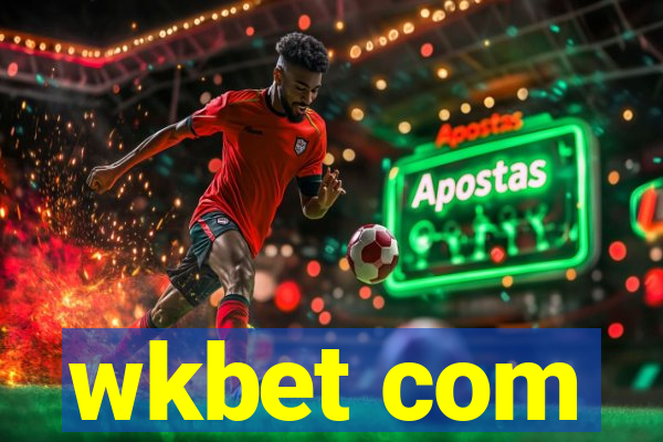 wkbet com