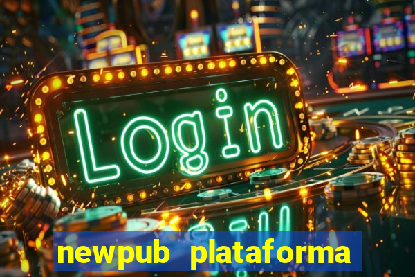 newpub plataforma de jogos