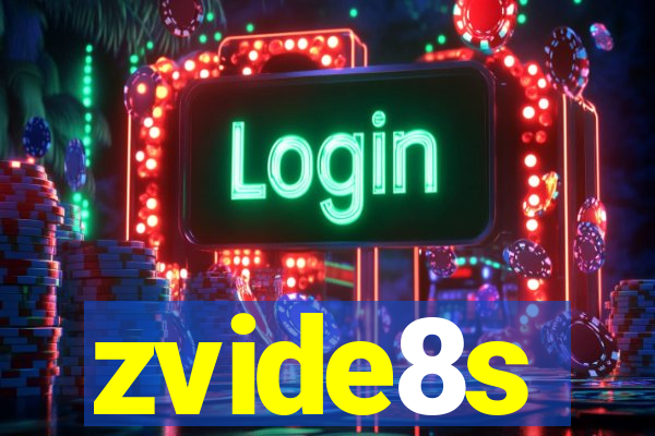 zvide8s