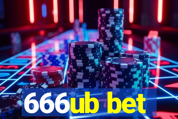 666ub bet