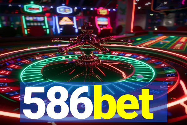 586bet