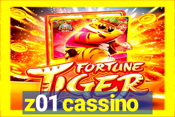 z01 cassino