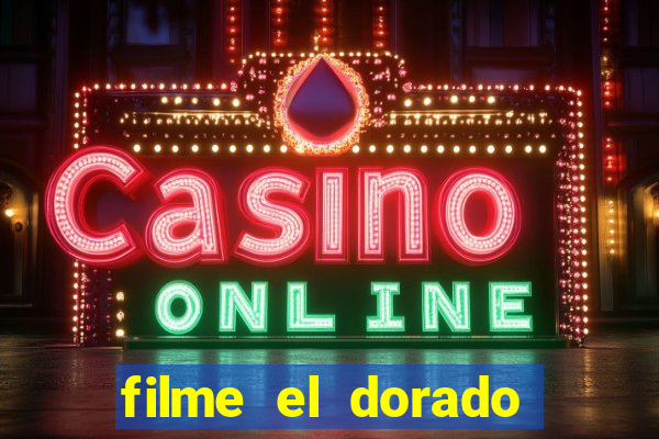 filme el dorado (1966 dublado download)