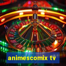animescomix tv
