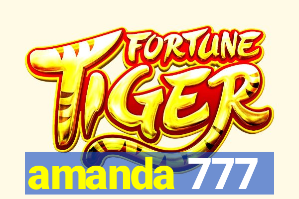 amanda 777