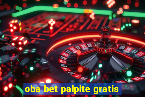 oba bet palpite gratis