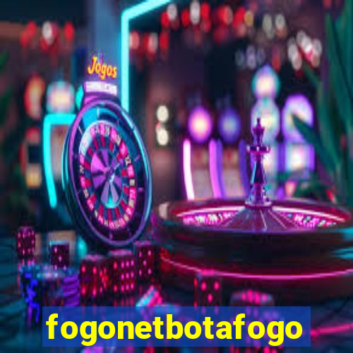fogonetbotafogo