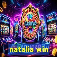 natalia win