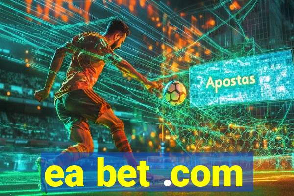 ea bet .com