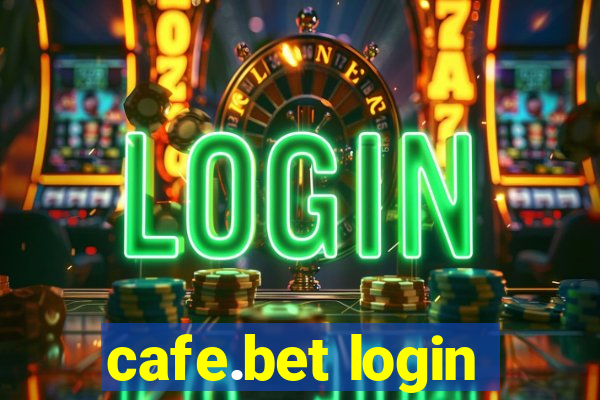 cafe.bet login