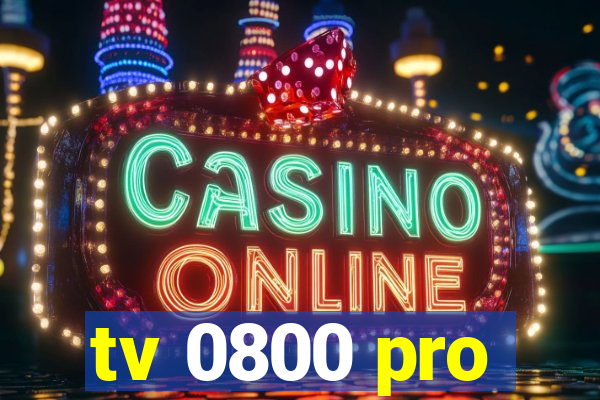 tv 0800 pro