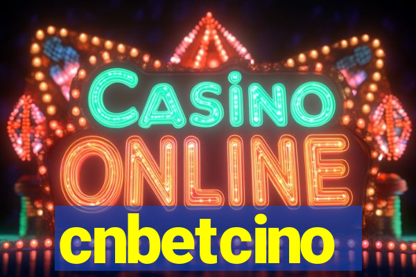 cnbetcino