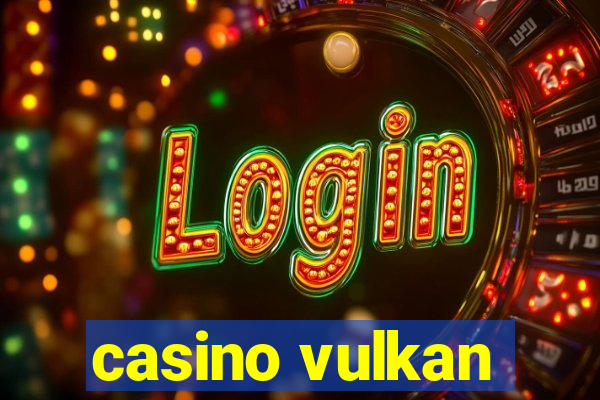 casino vulkan