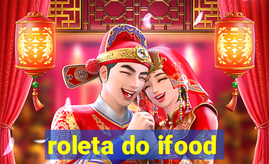 roleta do ifood