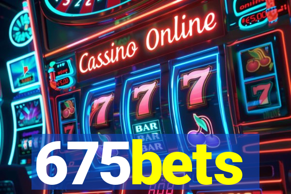 675bets