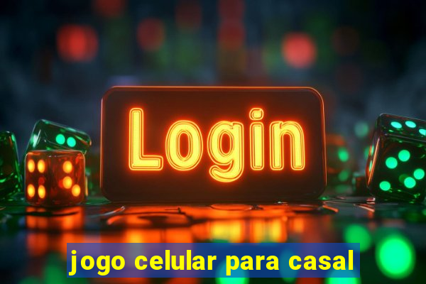 jogo celular para casal