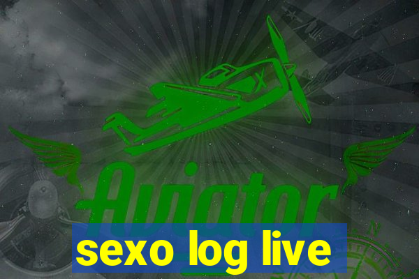 sexo log live