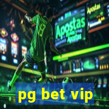 pg bet vip