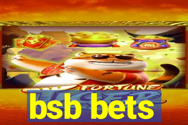 bsb bets