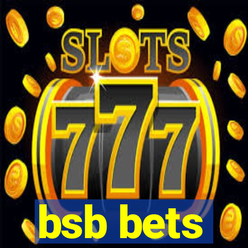 bsb bets