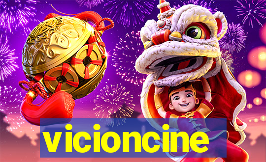 vicioncine