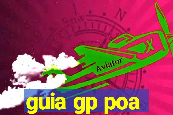 guia gp poa